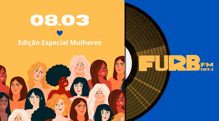 FURB FM homenageia as mulheres com programação especial no Dia da Mulher