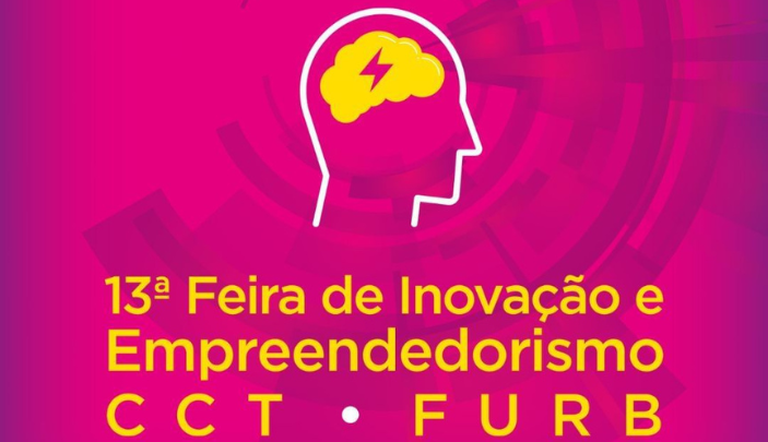 Centro de Ciências Tecnológicas da FURB promove 13ª Feira de Inovação e Empreendedorismo