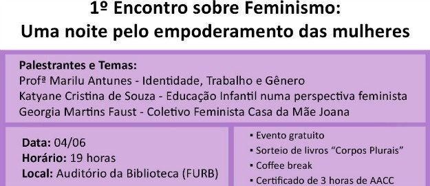 Alunos da FURB promovem encontro sobre Feminismo